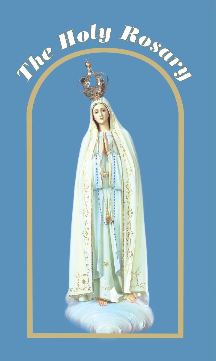 The Holy Rosary